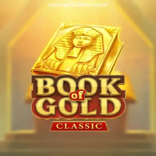 Experience the Thrill of Book of Gold Classic on COROA2026: The Premier Platform for Online Slots in Brazil