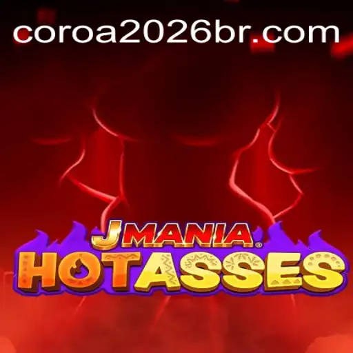 Exploring the Exciting World of JManiaHotAsses on the COROA2026 Platform