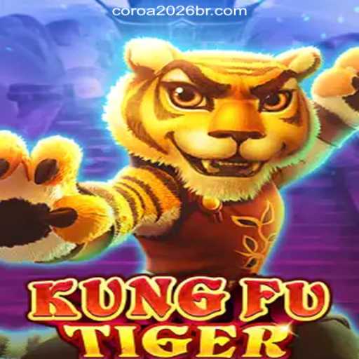 Unleash the Adventure with KungFuTiger: The Top Game on COROA2026 Platform