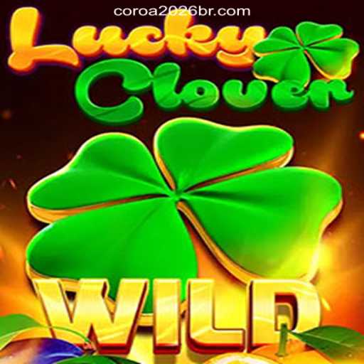 Exploring LuckyClover: A Premier Experience on the COROA2026 Platform for Online Slots Brasil #1